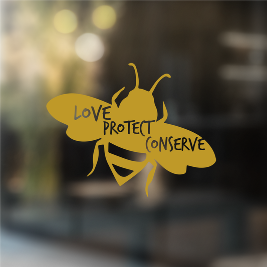 Bee Love Protect Conserve - Calcomanía (hecha a pedido)