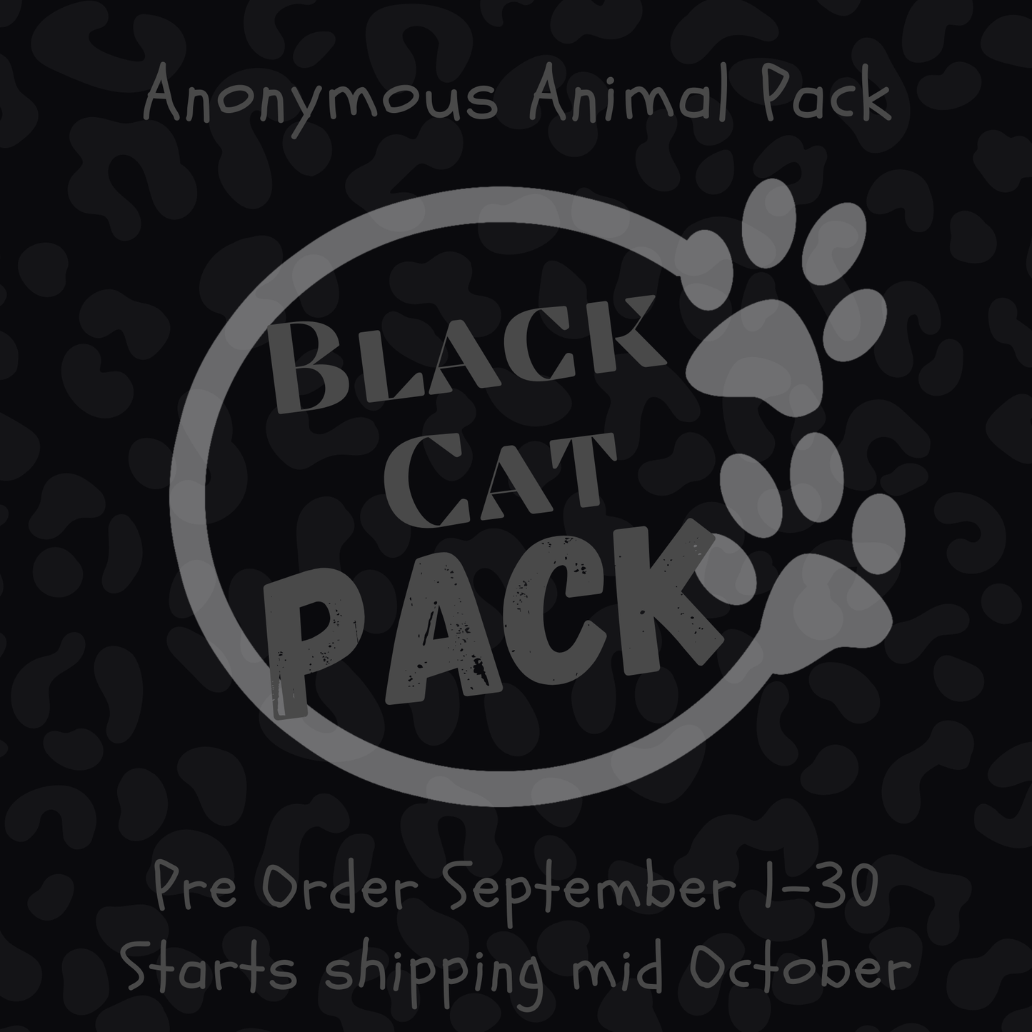 Black Cat - Anonymous Animal Pack (October) (LIMITED EDITION)