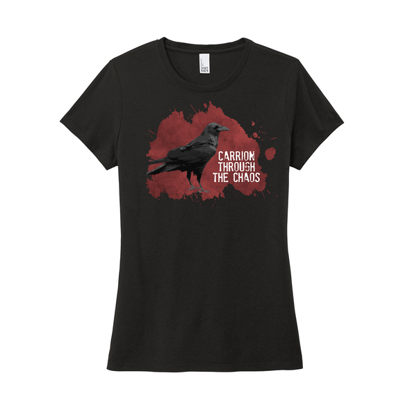 Raven - Carrion Through the Chaos - Women's Tee (Pre order)