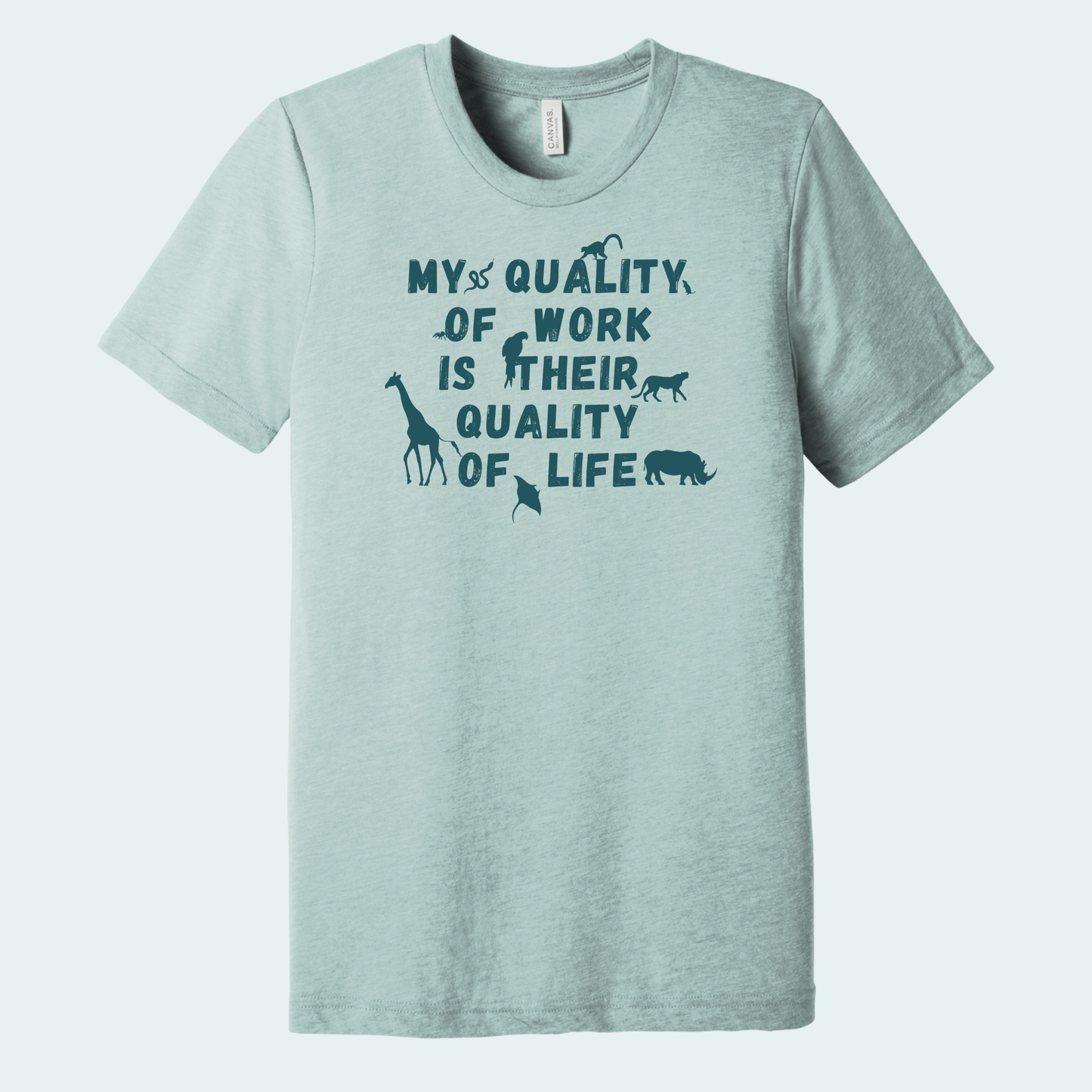 My Quality of Work - Quote Tee