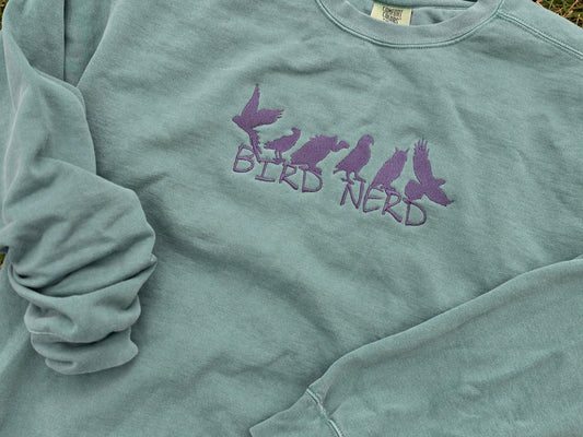 Bird Nerd Embroidery on Comfort Color Crewneck