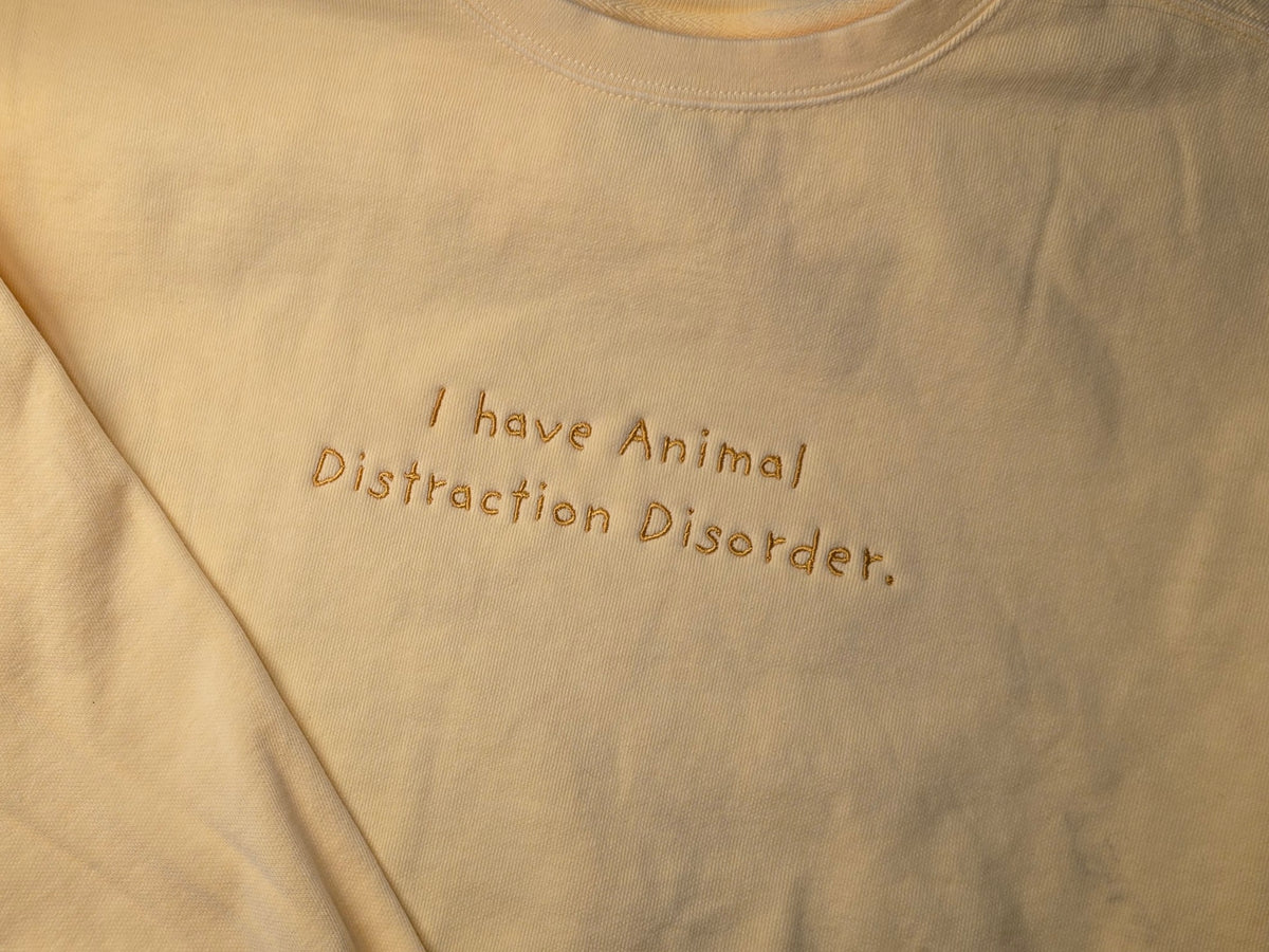 I have Animal Distraction Disorder Quote Embroidery on Comfort Color