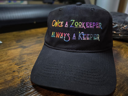 Once a Zookeeper Always a Keeper Rainbow Embroidery - Hat