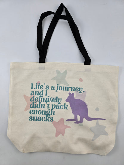 Life's a journey and I definitely didn't pack enough snacks - Wallaby - Merch