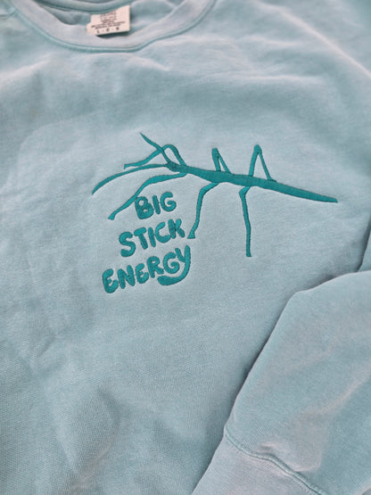 Big Stick Energy - Stick Bug Embroidery on Comfort Color
