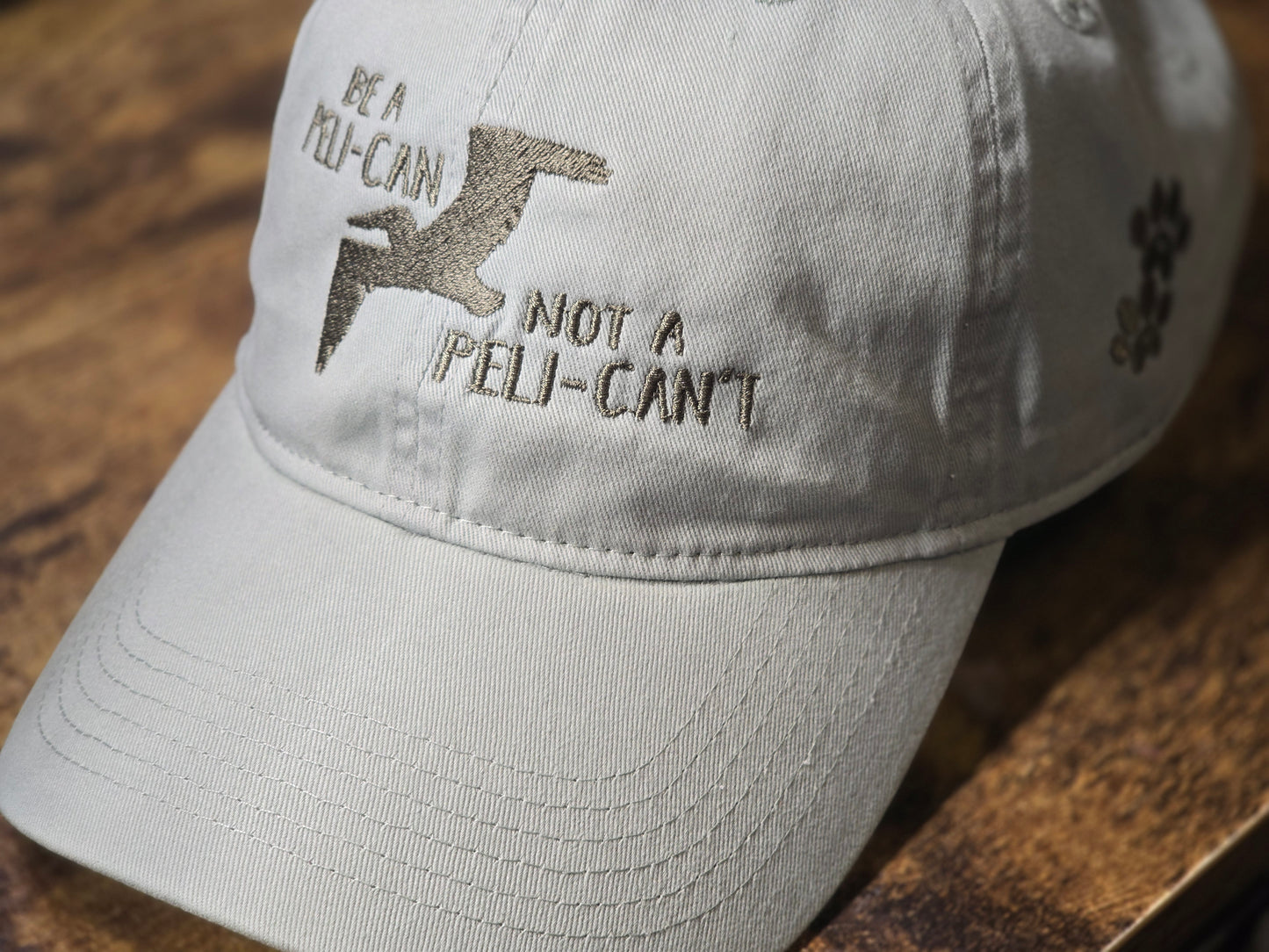 Be a Peli-Can not a Peli-Can't Embroidery on Comfort Color Hat