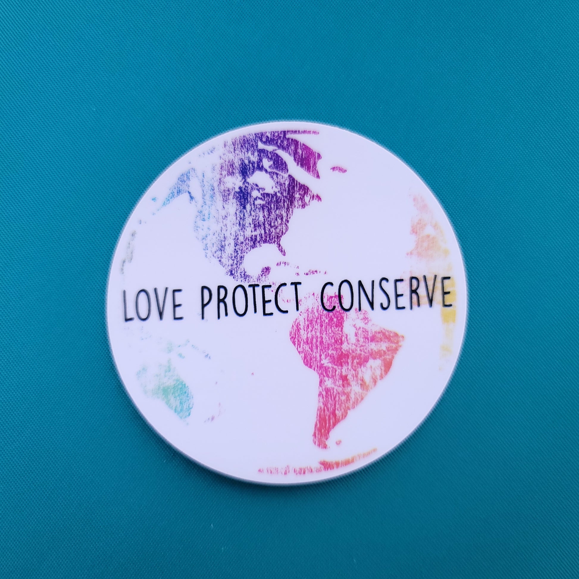 Love Protect Conserve World - Sticker - Animals Anonymous Apparel