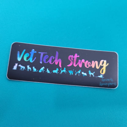 Vet Tech Strong (Cats and Dogs) - Sticker - Animals Anonymous Apparel