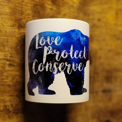 Love Protect Conserve Bear Galaxy 11oz Mug (Made to Order)