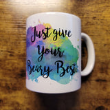 Andean Bear - Just give your beary best 11oz Mug (Made to Order)