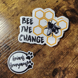 Bee the Change - Sticker
