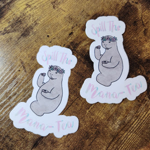 Spill the Mana-tea - Sticker