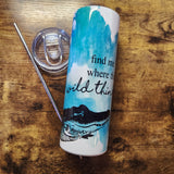 Horned Lizard - Alligator - Find me Quote - Blue Green Watercolor Tumbler (Made to Order)
