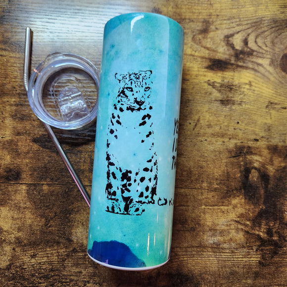 Snow Leopard - I did secure that one lock - Blue Watercolor Tumbler (Made to Order)