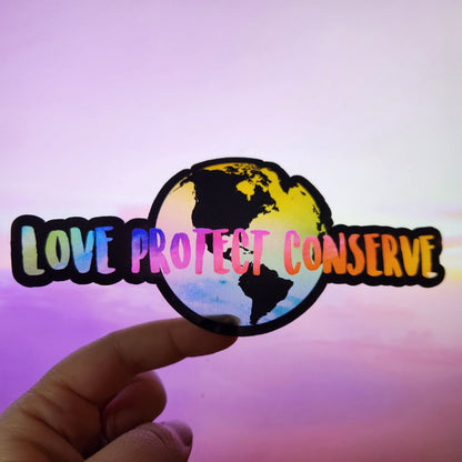 Love Protect Conserve Earth - Sticker CLEAR