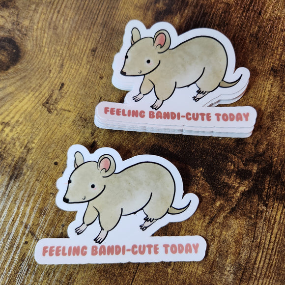 Feeling Bandi-cute Today - Sticker