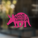 Aardvark Love Protect Conserve - Decal - Animals Anonymous Apparel