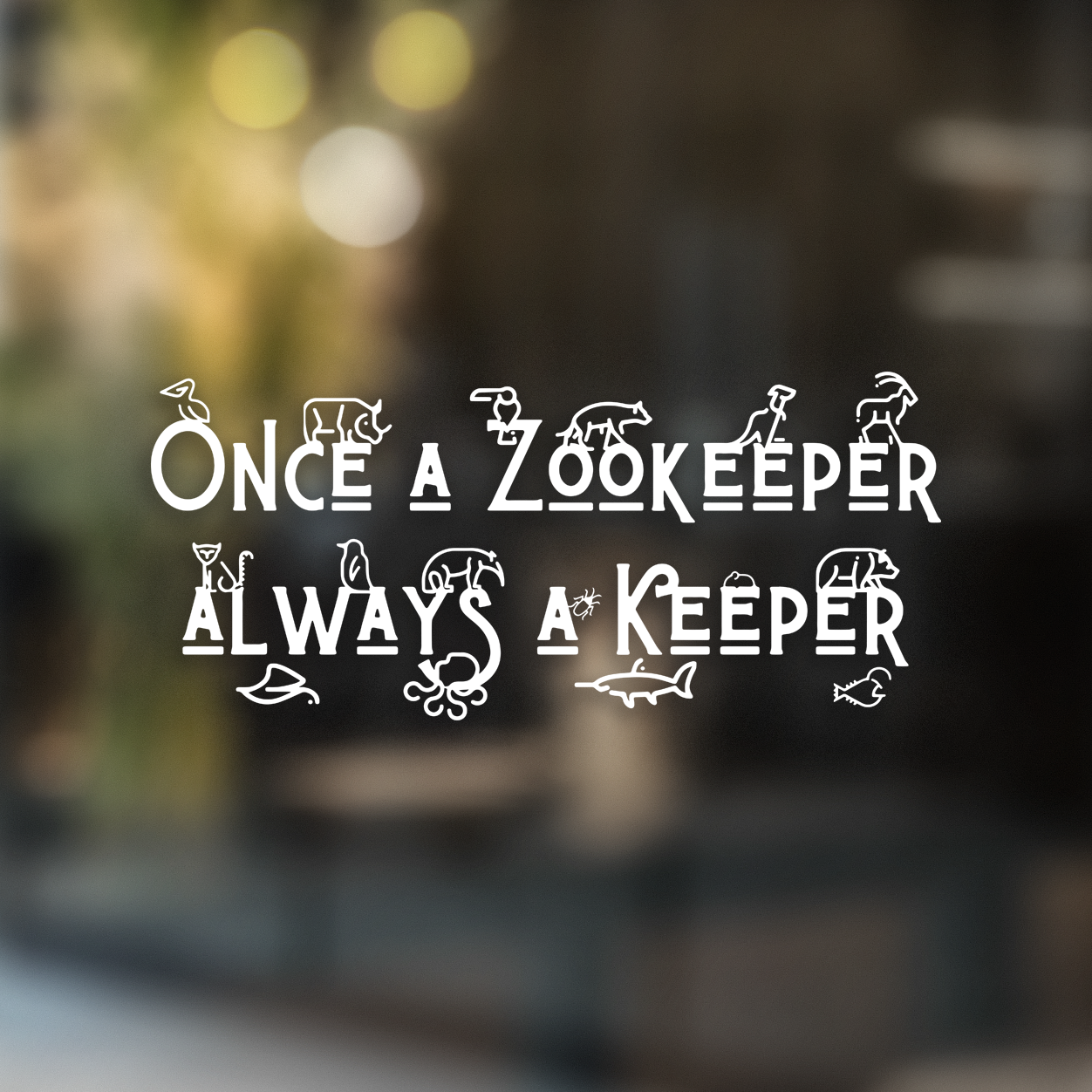 Always a Keeper - Decal - Animals Anonymous Apparel