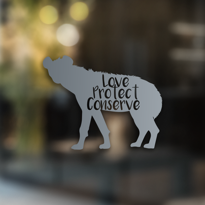 Love Protect Conserve Hyena - Decal - Animals Anonymous Apparel