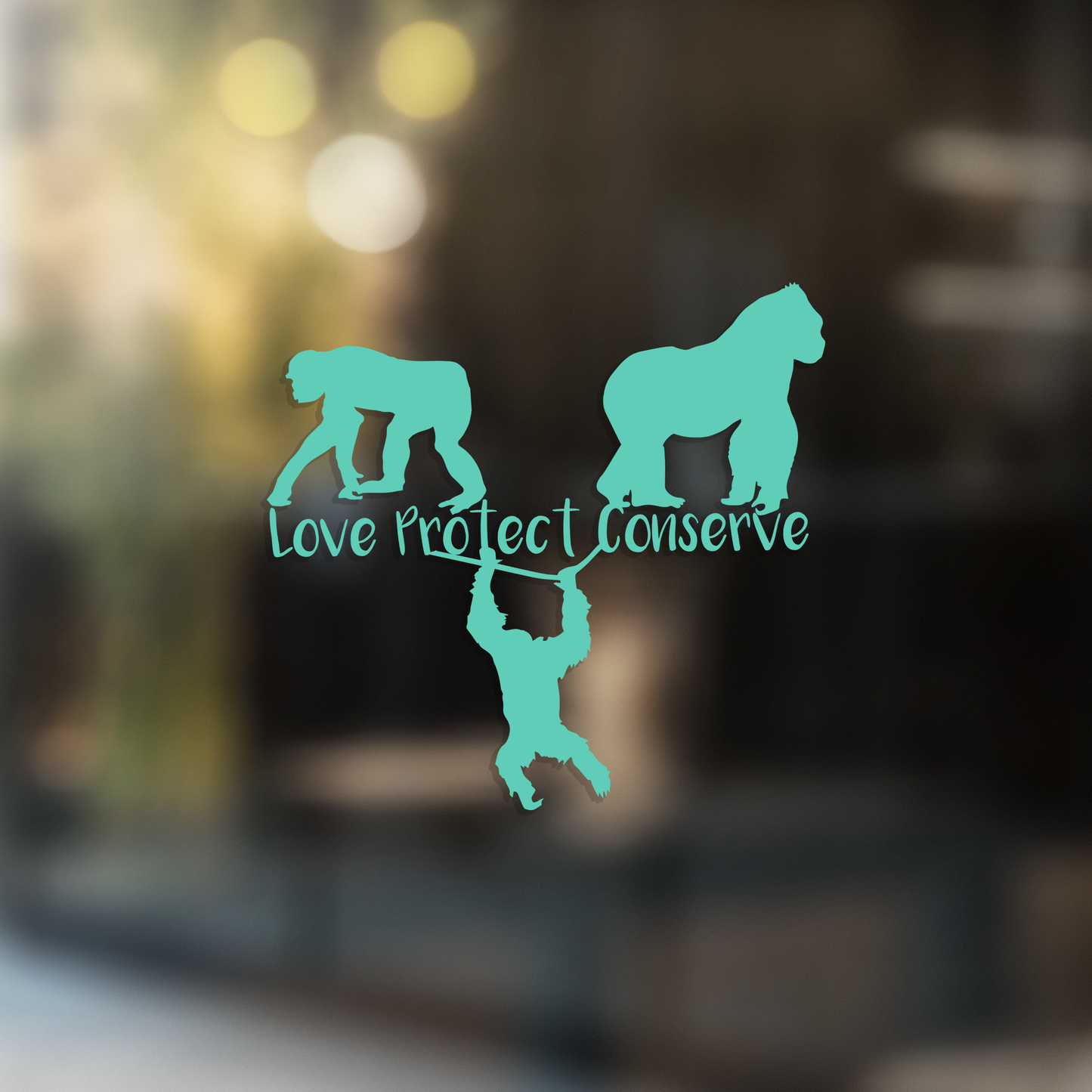Apes - Love Protect Conserve - Vinyl Decal (Made to Order)