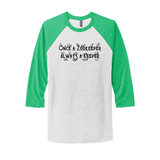 Once a Zookeeper Always a Keeper - Unisex Raglan (Pre order)