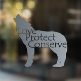 Wolf - Love Protect Conserve - Vinyl Decal - Animals Anonymous Apparel